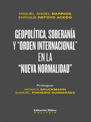 cover image of Geopolítica, soberanía y "orden internacional" en la "nueva normalidad"